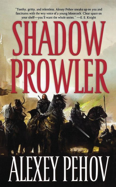 Alexey Pehov: Shadow Prowler, Buch
