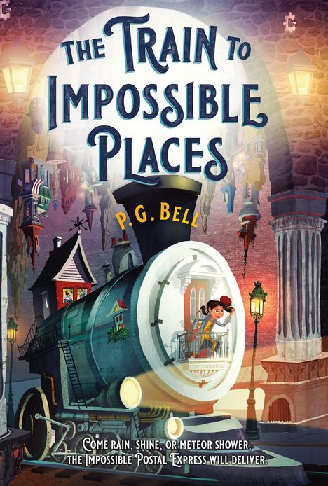 P G Bell: The Train to Impossible Places: A Cursed Delivery, Buch