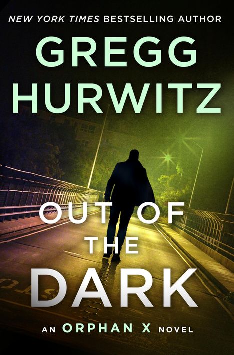 Gregg Hurwitz: Out Of The Dark, Buch