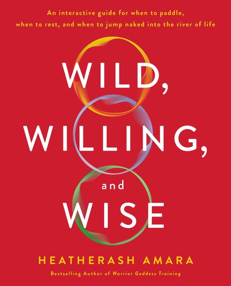 Heatherash Amara: Wild, Willing, and Wise, Buch