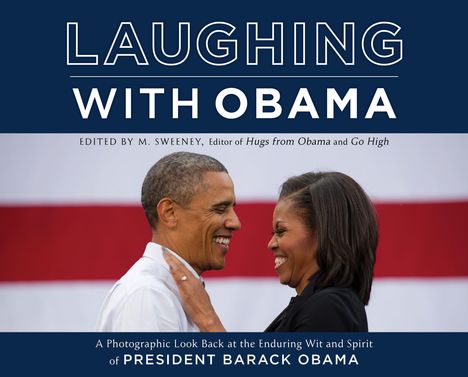 M. Sweeney: Laughing with Obama, Buch
