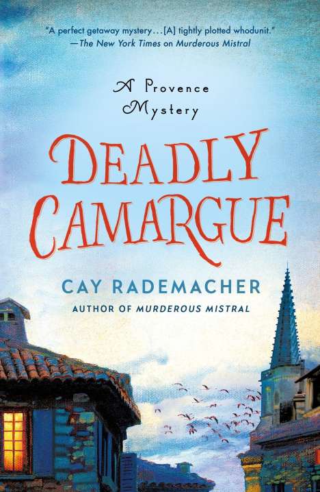 Cay Rademacher: Deadly Camargue, Buch