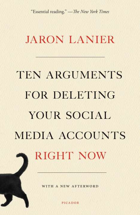 Jaron Lanier: Ten Arguments for Deleting Your Social Media Accounts Right Now, Buch