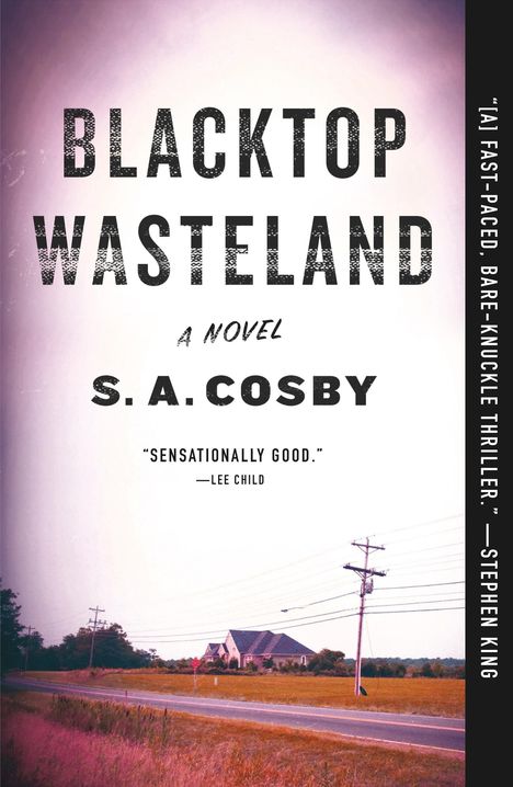 S. A. Cosby: Blacktop Wasteland, Buch