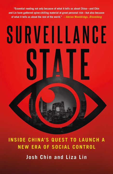 Josh Chin: Surveillance State, Buch