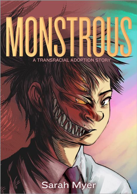 Sarah Myer: Monstrous, Buch