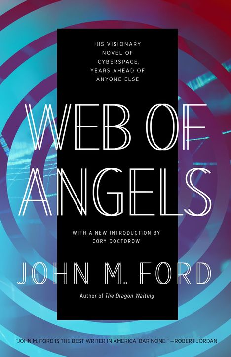 John M Ford: Web of Angels, Buch
