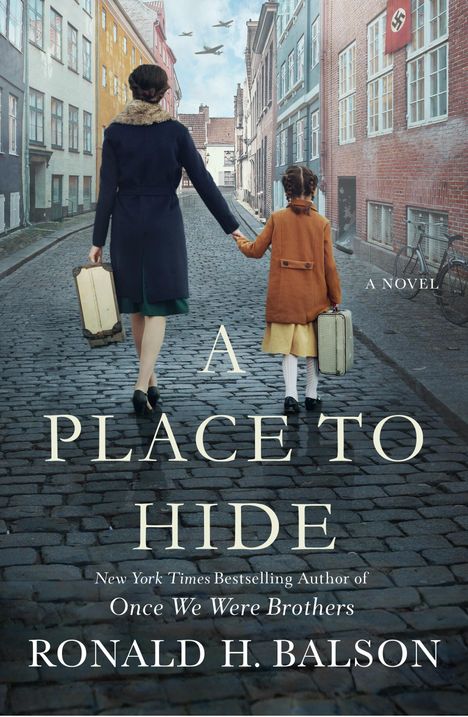 Ronald H Balson: A Place to Hide, Buch