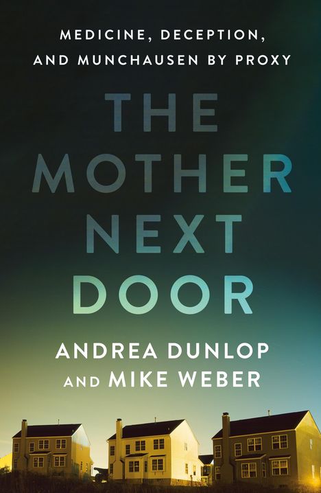 Andrea Dunlop: The Mother Next Door, Buch