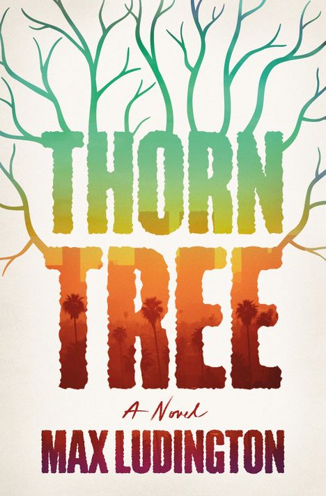 Max Ludington: Thorn Tree, Buch
