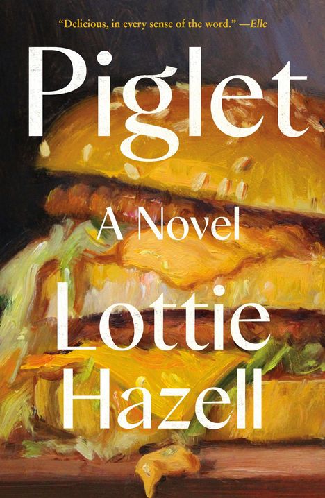 Lottie Hazell: Piglet, Buch