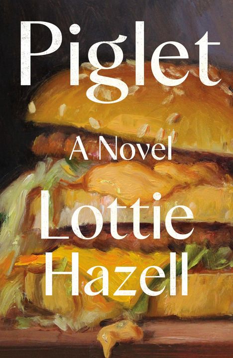 Lottie Hazell: Piglet, Buch