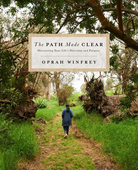 Oprah Winfrey: The Path Made Clear, Buch