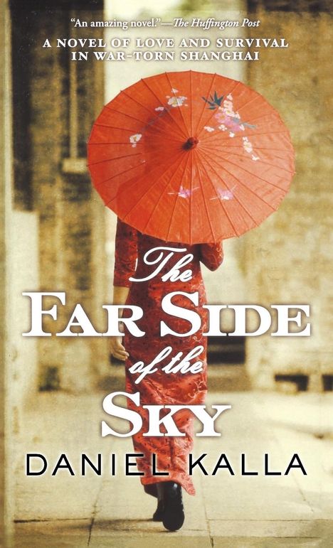 Daniel Kalla: Far Side of the Sky, Buch