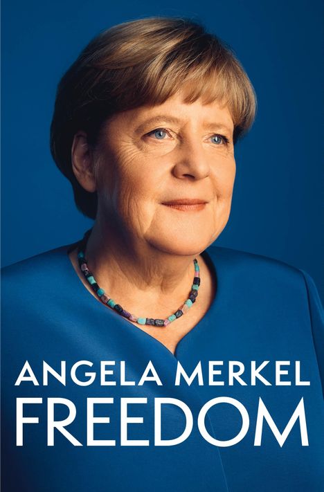 Angela Merkel: Freedom, Buch