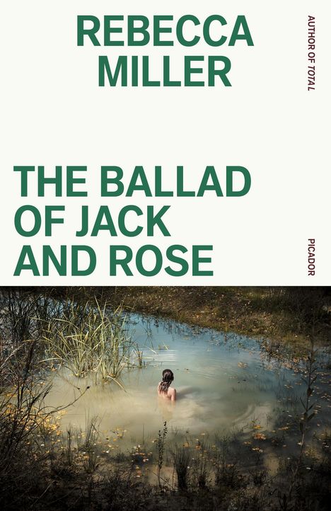 Rebecca Miller: The Ballad of Jack and Rose, Buch