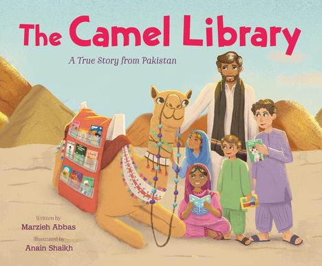 Marzieh Abbas: The Camel Library: A True Story from Pakistan, Buch