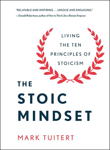 Mark Tuitert: The Stoic Mindset, Buch