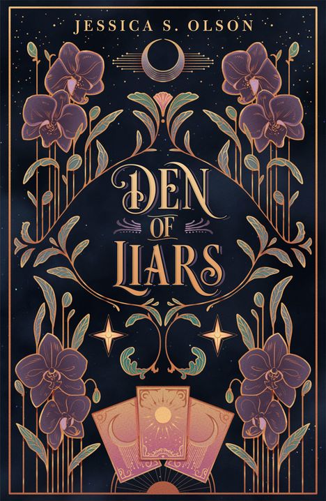 Der Text "Jessica S. Olson" und "Den of Liars" steht auf einem kunstvollen, floralen Design mit Monden und Karten.