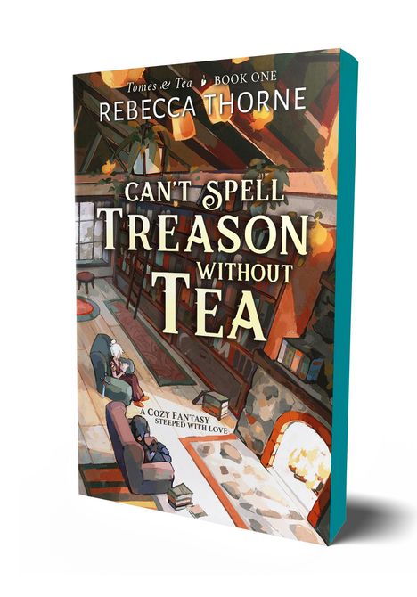 Rebecca Thorne: Can't Spell Treason Without Tea, Buch