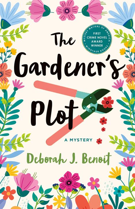 Deborah J Benoit: The Gardener's Plot, Buch