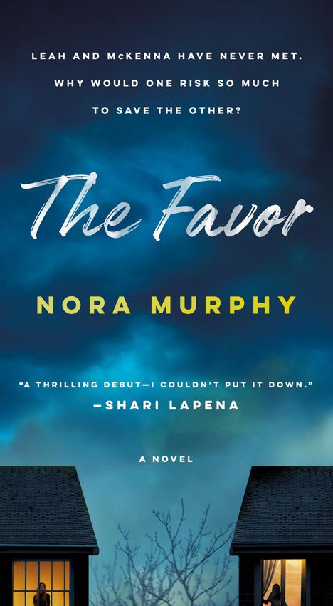 Nora Murphy: The Favor, Buch