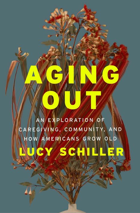 Text: "AGING OUT" und "LUCY SCHILLER". Darunter ein Arrangement aus roten und beige Blüten vor blauem Hintergrund.