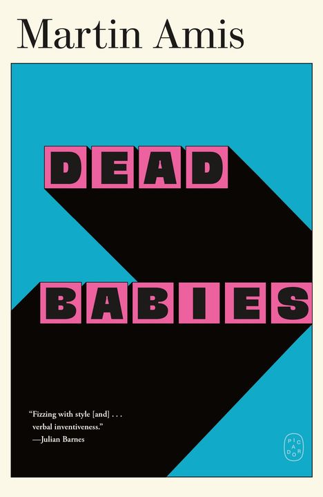 Martin Amis: Dead Babies, Buch