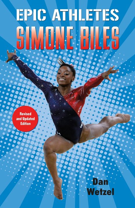 Dan Wetzel: Epic Athletes: Simone Biles, Buch