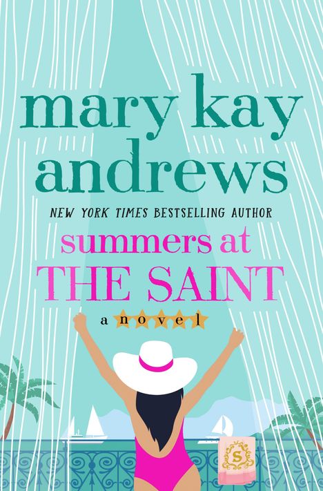 Mary Kay Andrews: Summers at the Saint, Buch