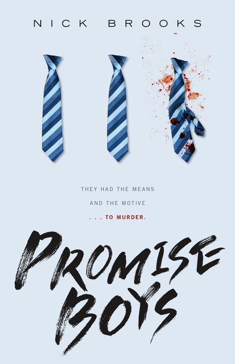 Nick Brooks: Promise Boys, Buch