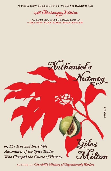 Giles Milton: Nathaniel's Nutmeg (25th Anniversary Edition), Buch