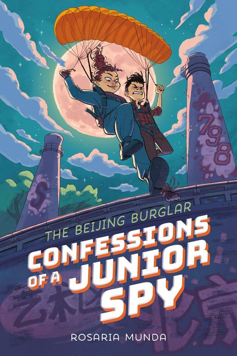 "The Beijing Burglar: Confessions of a Junior Spy" von Rosaria Munda. Zwei Kinder mit Fallschirm vor einem Mond.