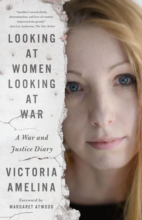 Victoria Amelina: Looking at Women Looking at War, Buch