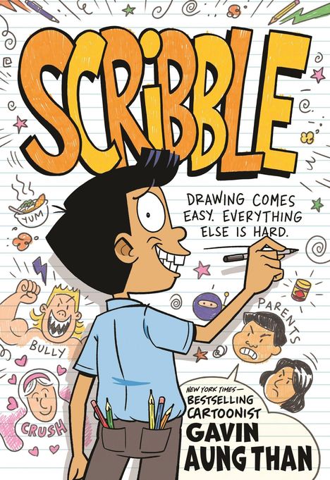 "Scribble" in großen Buchstaben, darunter "Drawing comes easy. Everything else is hard." Illustration eines Jungen mit Stift.