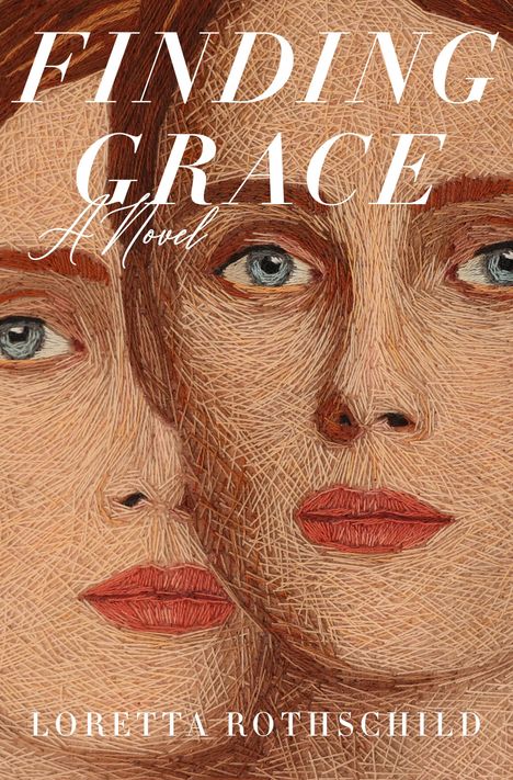 Loretta Rothschild: Finding Grace, Buch