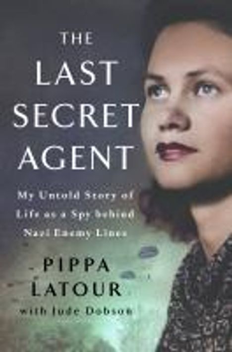 Pippa Latour: The Last Secret Agent, Buch