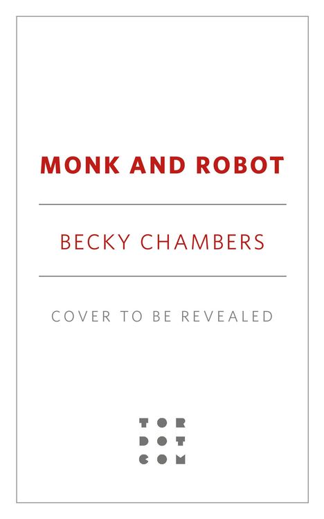 Becky Chambers: Monk and Robot, Buch