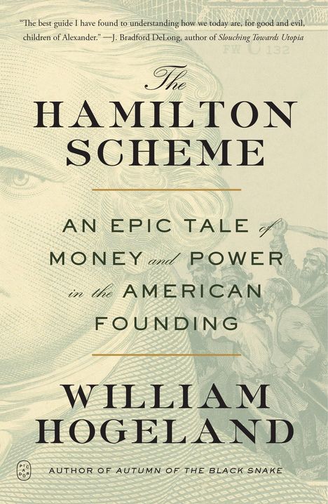 William Hogeland: The Hamilton Scheme, Buch