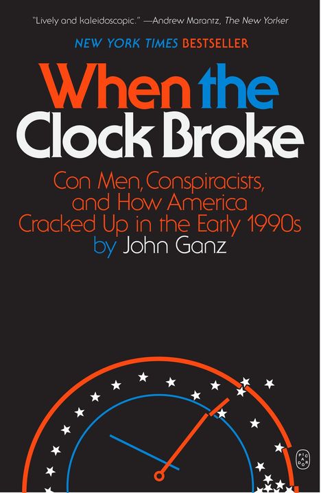 John Ganz: When the Clock Broke, Buch