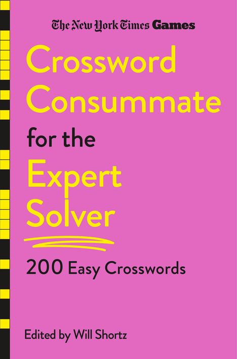 New York Times: New York Times Games Crossword Consummate, Buch