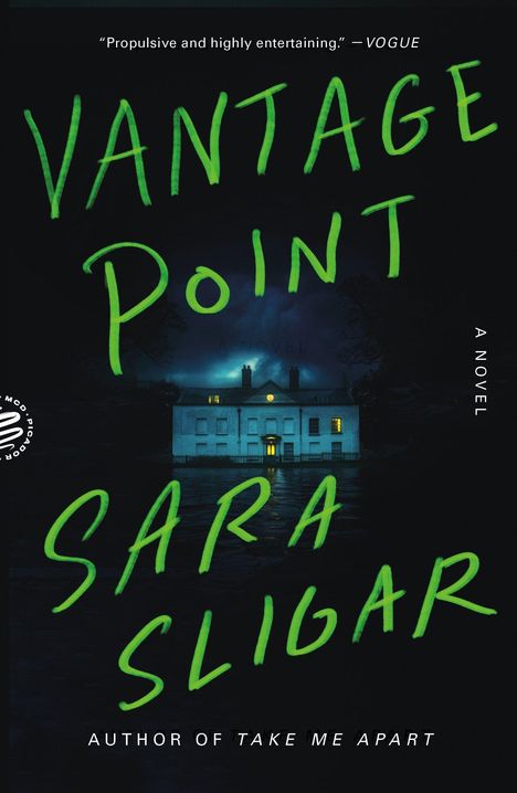 Sara Sligar: Vantage Point, Buch