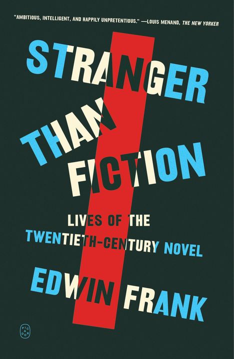 Edwin Frank: Stranger Than Fiction, Buch