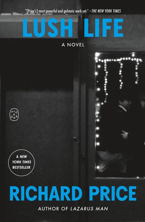 Richard Price: Lush Life, Buch