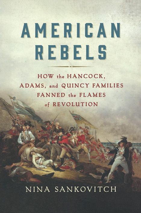 Nina Sankovitch: American Rebels, Buch