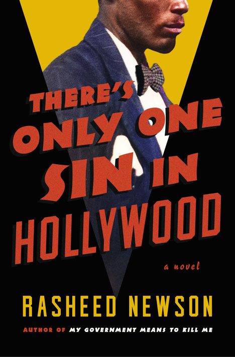 "THERE'S ONLY ONE SIN IN HOLLYWOOD" in roter Schrift vor gelbem Hintergrund, Mann mit Fliege, Name Rasheed Newson.