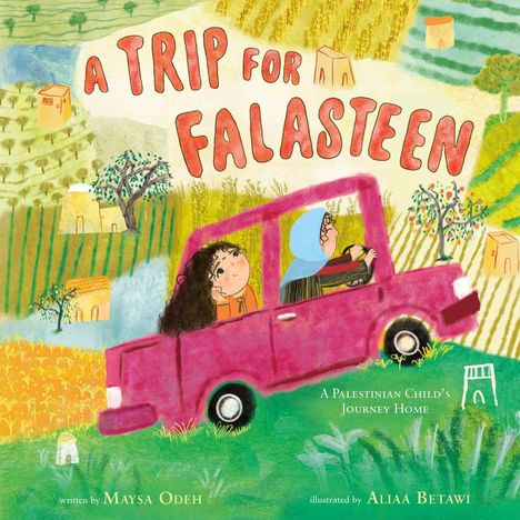 "A Trip for Falasteen" in großen Buchstaben. Ein pinkes Auto fährt durch eine bunte Landschaft.