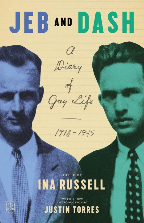 Titel: "JEB AND DASH: A Diary of Gay Life, 1918-1945". Herausgeber: Ina Russell. Einleitung von Justin Torres. Links ein Mann in Blau, rechts ein Mann in Grün.