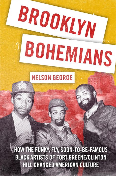 "Brooklyn Bohemians" von Nelson George. Drei Männer in Retro-Kleidung vor einer gelben und roten Wand.