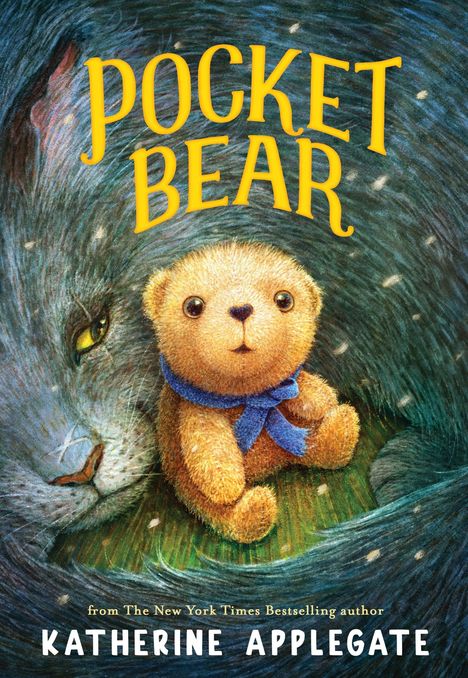 Titel: "POCKET BEAR". Autorin: "KATHERINE APPLEGATE". Illustration: Kleiner Bär mit blauem Schal vor einem großen, ruhenden Tier.